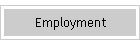 Employment